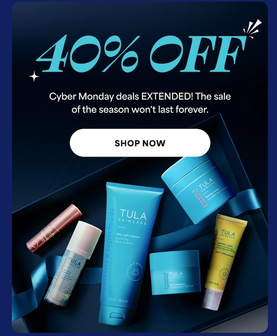 40% OFF. Cyber Monday deals EXTENDED! The sale of the season won't last forever. -- SHOP NOW
