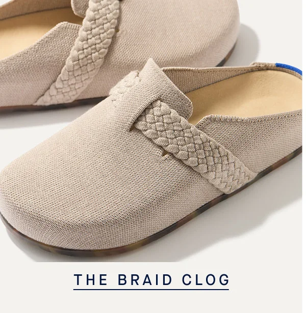 THE BRAID CLOG THE BRAID CLOG