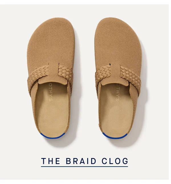 THE BRAID CLOG THE BRAID CLOG