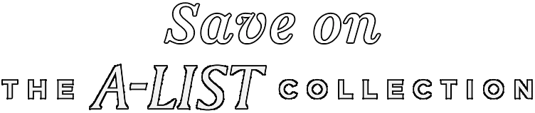 Save on THE A-LIST COLLECTION