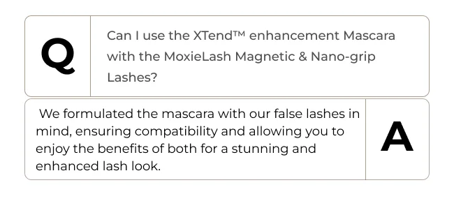 Can I use the XTend™ enhancement Mascara with the MoxieLash Magnetic & Nano-grip Lashes?