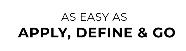 As Easy as apply, define and Go