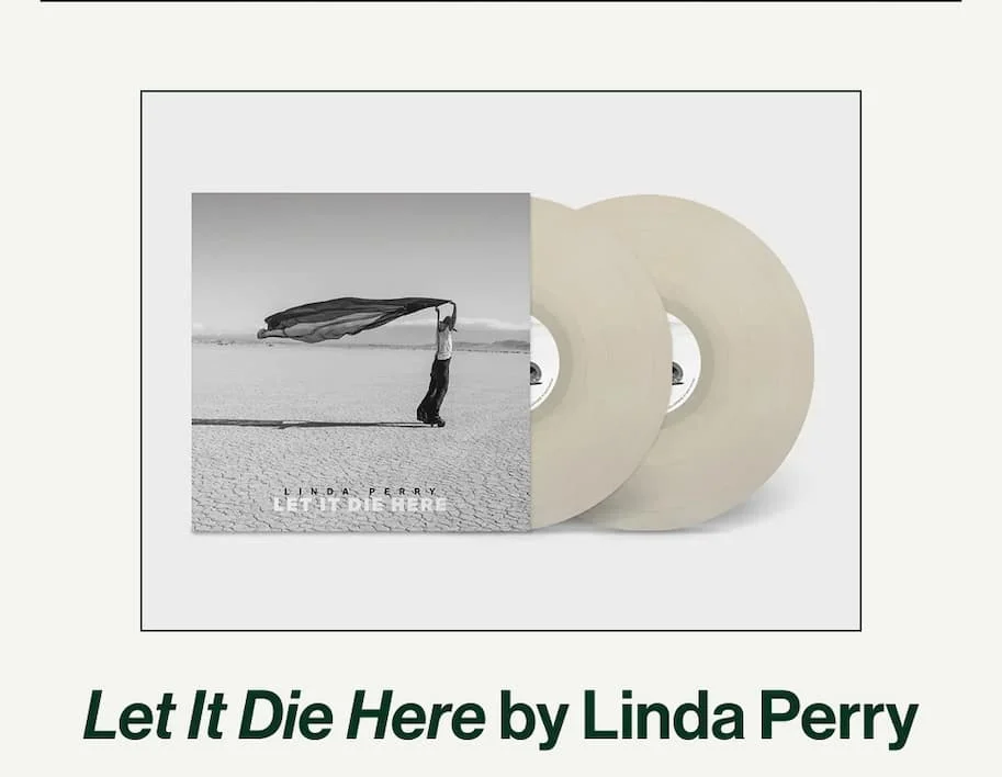 Let It Die Here by Linda Perry