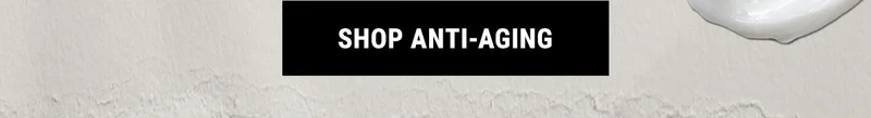 Shop Anti-Aging