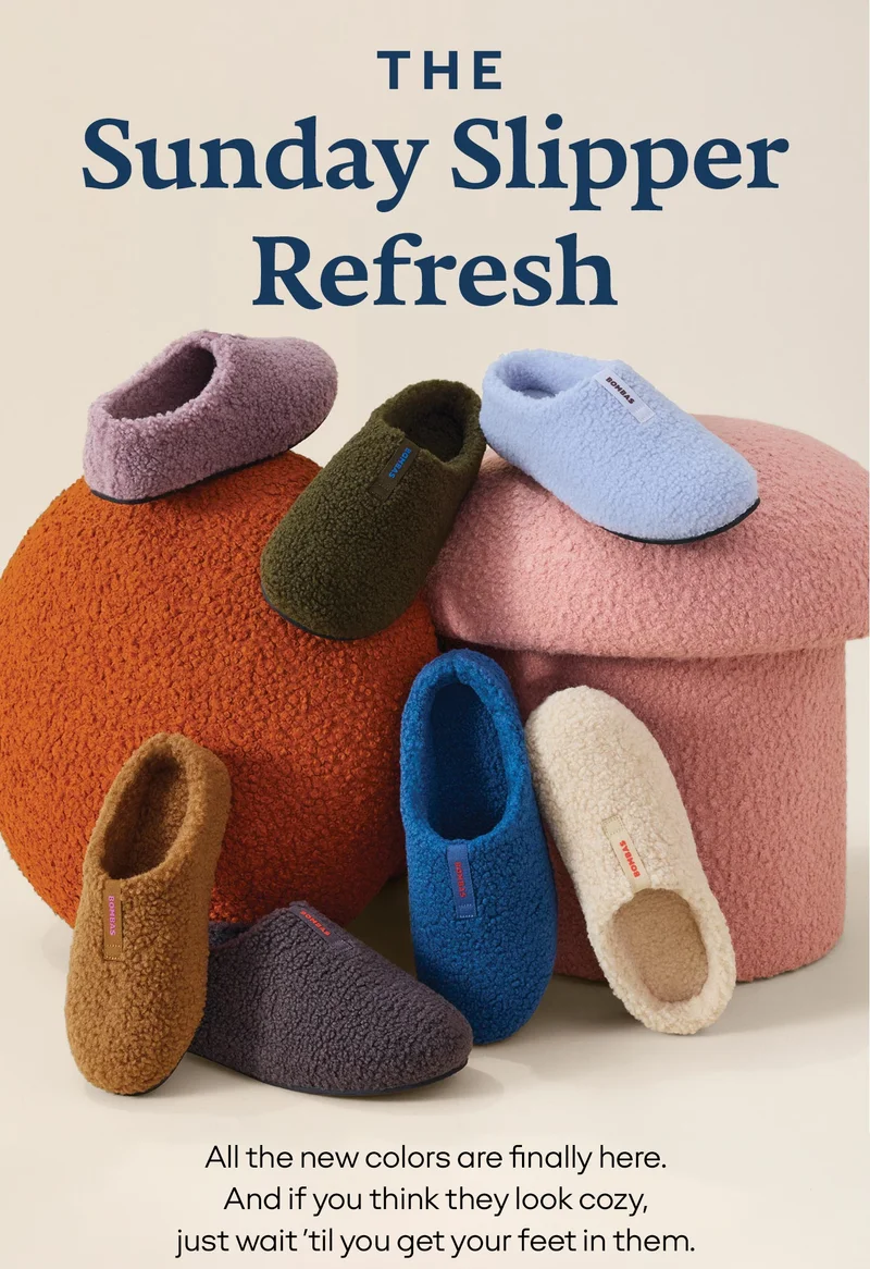 THE Sunday Slipper Refresh | All the new colors are finally here. And if you think they look cozy, just wait 'til you get your feet in them.