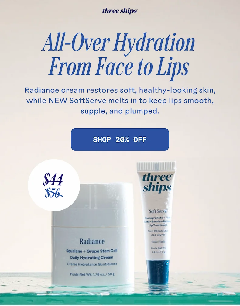 All-Over Hydration From Face to Lips. Shop 20% off.