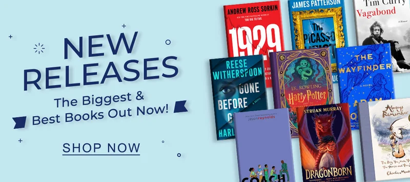 NEW RELEASES The Biggest & Best Books Out Now! SHOP NOW