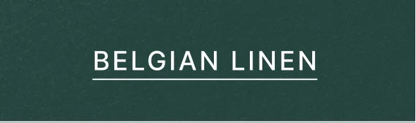 Belgian Linen