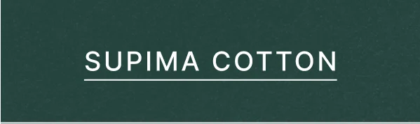 Supima Cotton