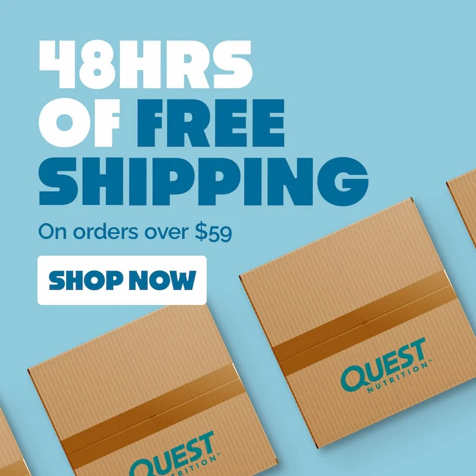 Quest Nutrition - 48HRS OF FREE SHIPPING