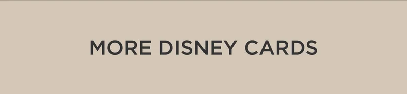 More Disney Cards