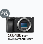 Save $150: Alpha 6400 Body