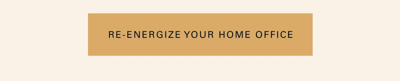 Re-energize Your Home Office
