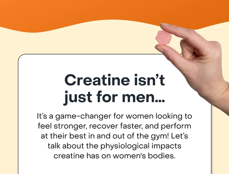 Creatine isn’t just for men…