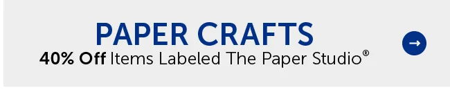 Paper Crafts - 40% Off Items Labeled The Paper Studio®