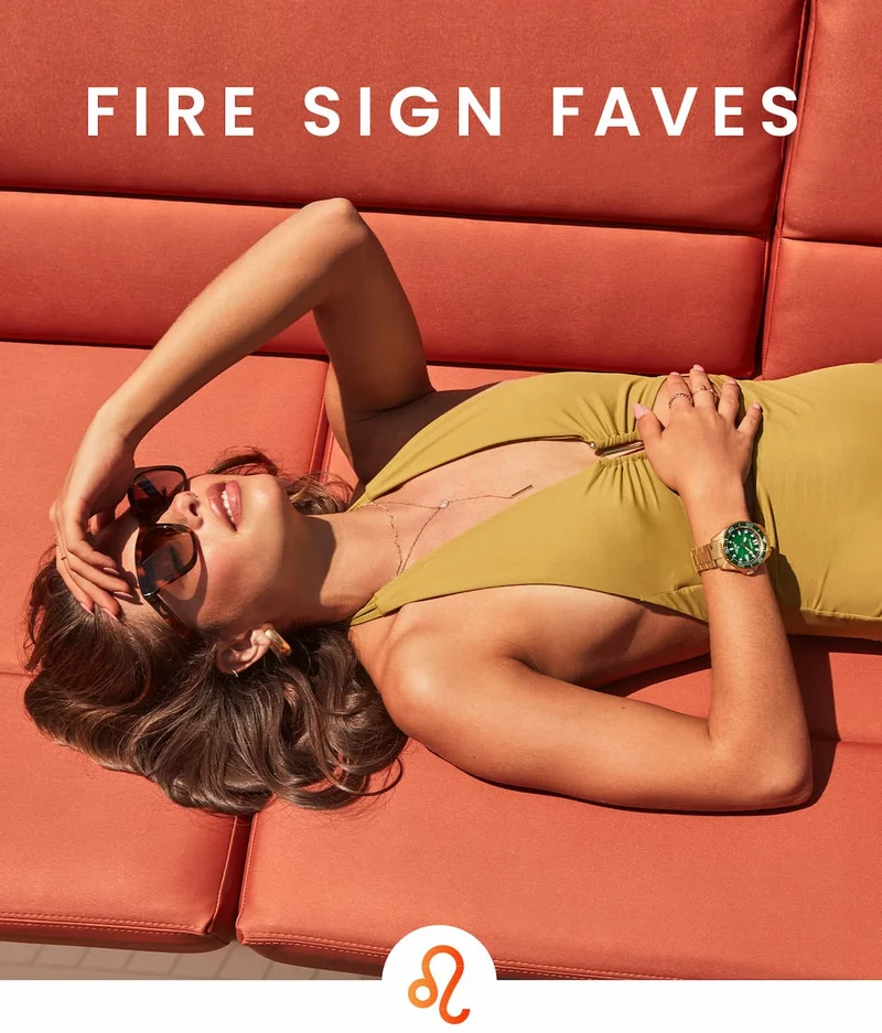 Fire Sign Faves