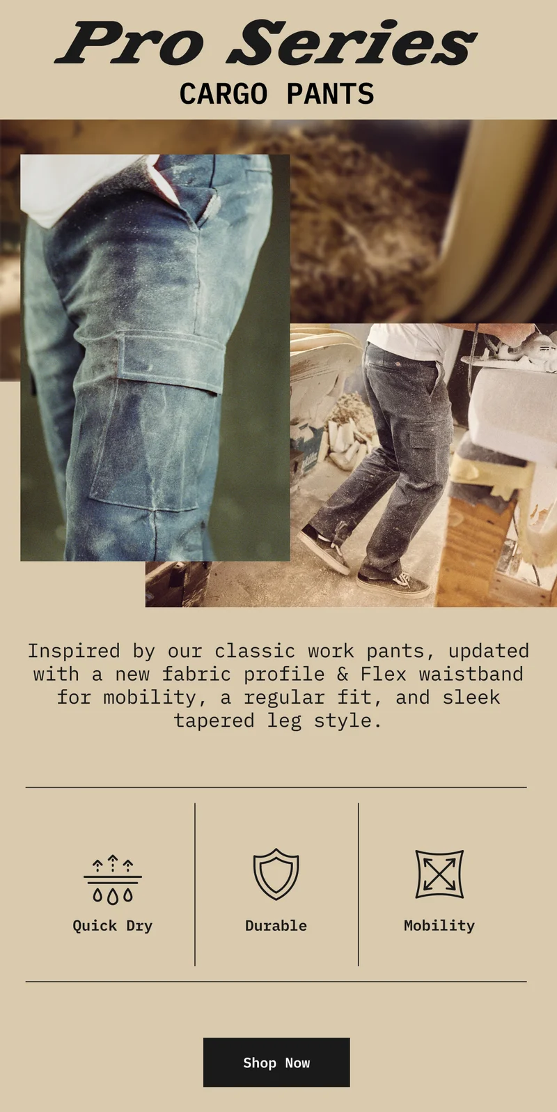 Pro Series Cargo Pants. Shop Now.