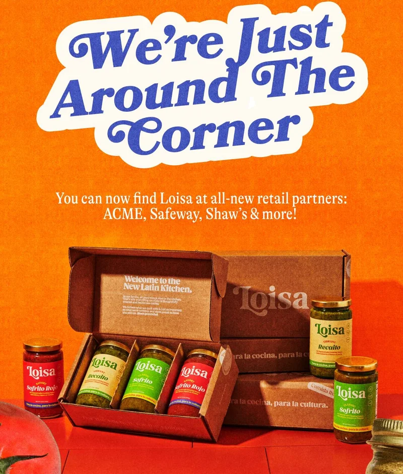 We’re Just Around The Corner  You can now find Loisa at all-new retail partners: ACME, Safeway, Shaw’s & more!