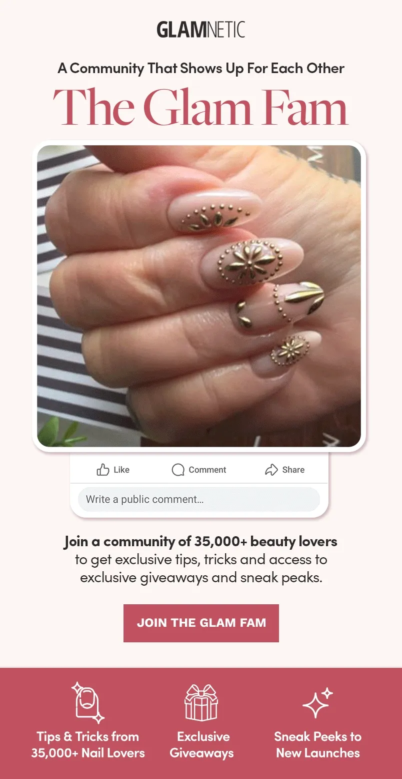 A Community That Shows Up For Each Other. Join the Glam Fam