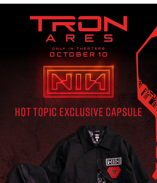 HT Tron Ares and NIN. Hot Topic Exclusive Capsule. Shop Now