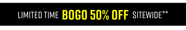 Limited Time BOGO 50% Off Sitewide