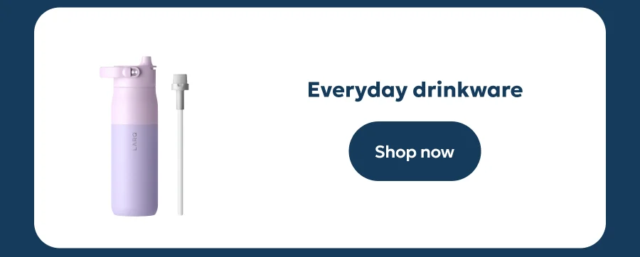 Everyday drinkware