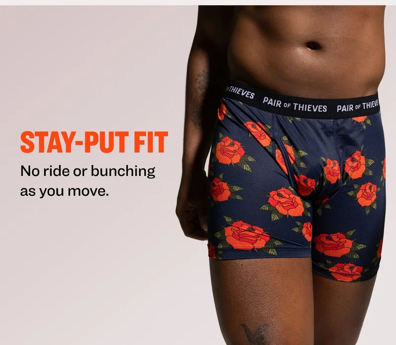 Stay-Put Fit: No ride or bunching as you move.