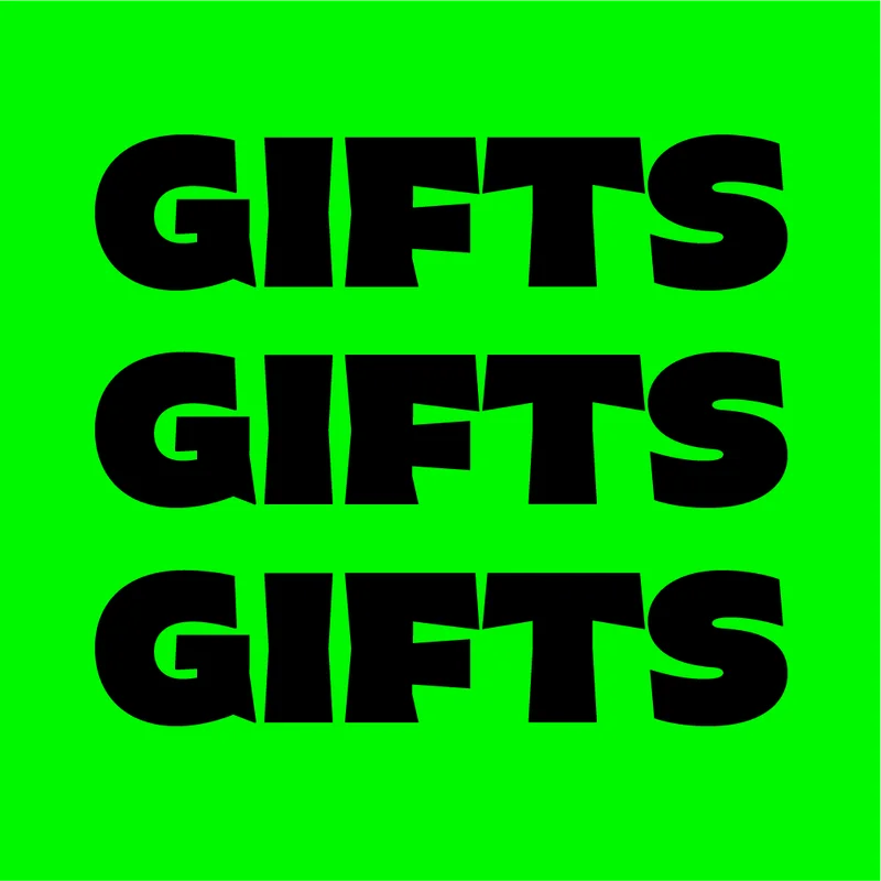 Gifts