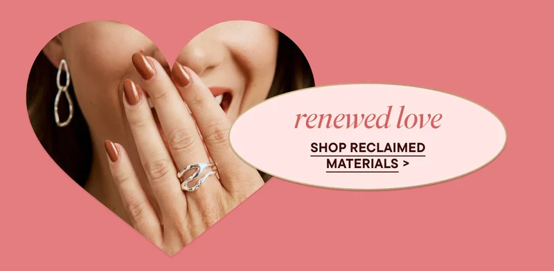 renewed love. SHOP RECLAIMED MATERIALS