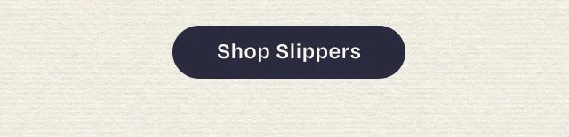 Shop Slippers