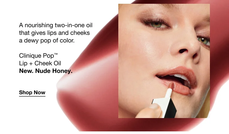 A nourishing two-in-one oil that gives lips and cheeks a dewy pop of color. | Clinique Pop™ Lip + Cheek Oil New. Nude Honey. | Shop Now