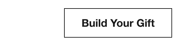 Build Your Gift