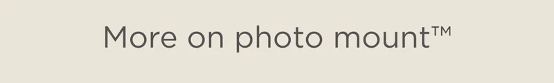 More on Photo Mount™