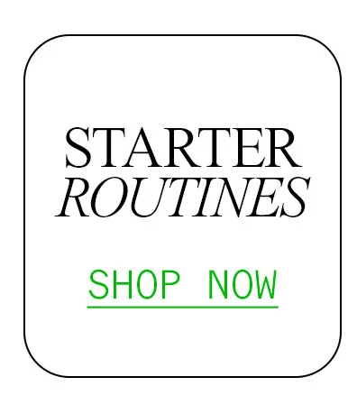 Starter Routines