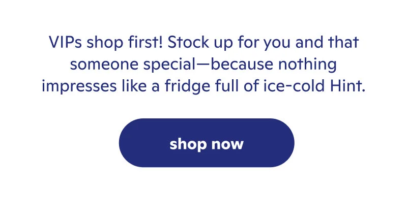 VIPs shop first!