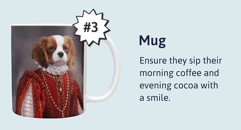 3. Mug - Ensure they sip their morning coffee and evening cocoa with a smile.