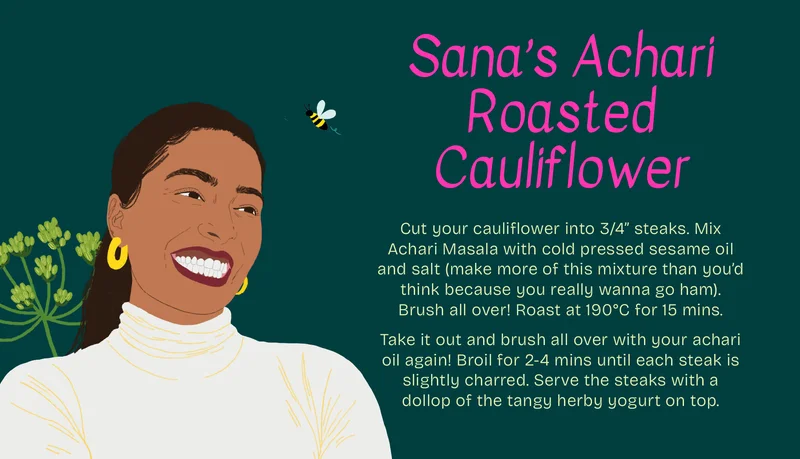 Sana's Achari Roasted Cauliflower