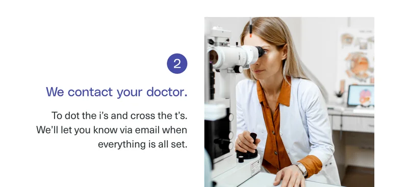 We contact your doctor.