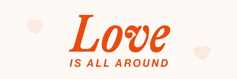 Love is all around