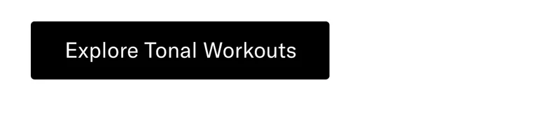 Explore Tonal Workouts