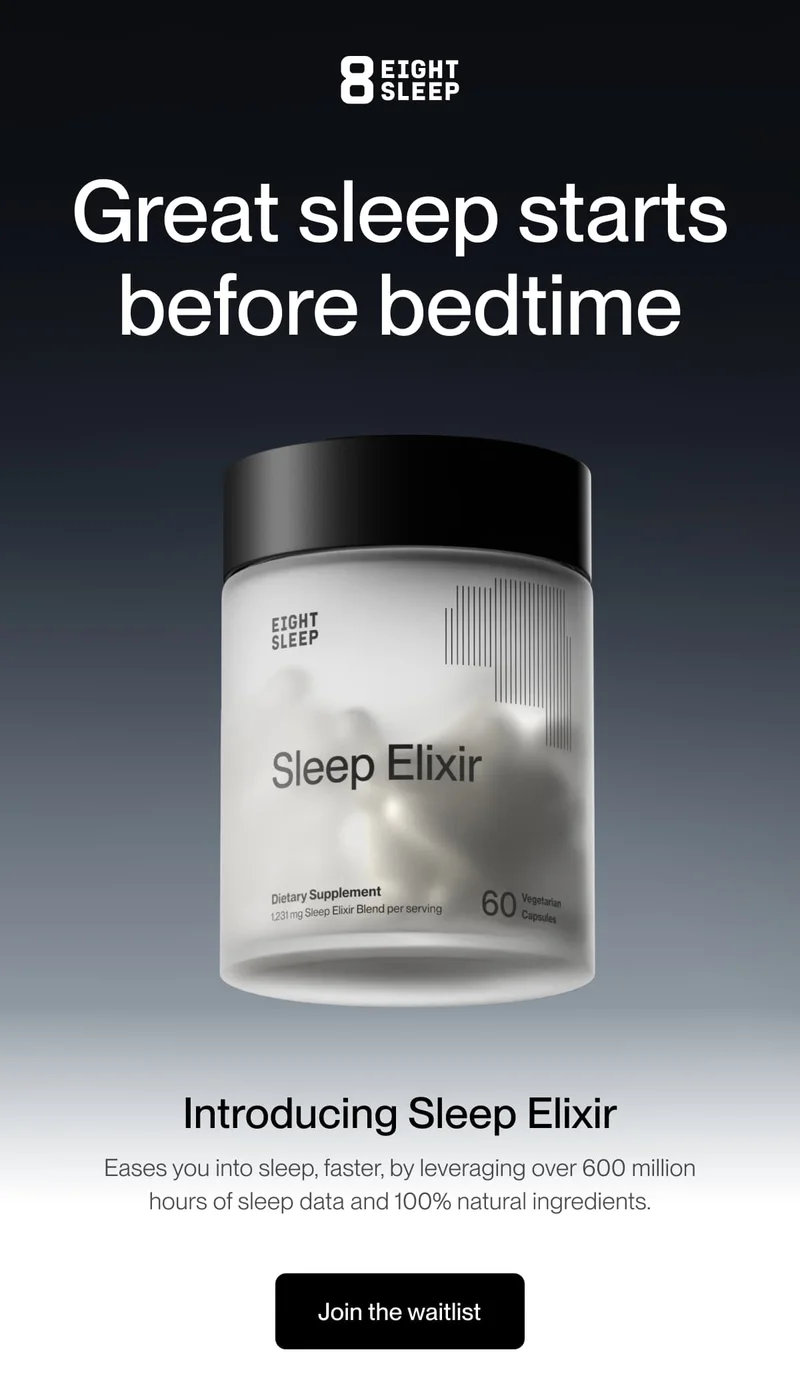 Great sleep starts before bedtime Introducing Sleep Elixir Eases you into sleep, faster, by leveraging over 600 million hours of sleep data and 100% natural ingredients.