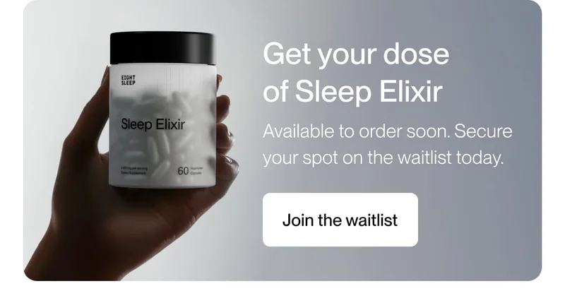 Get your dose
of Sleep Elixir Available to order soon. Secure your spot on the waitlist today. Get your dose
of Sleep Elixir Available to order soon. Secure your spot on the waitlist today.
