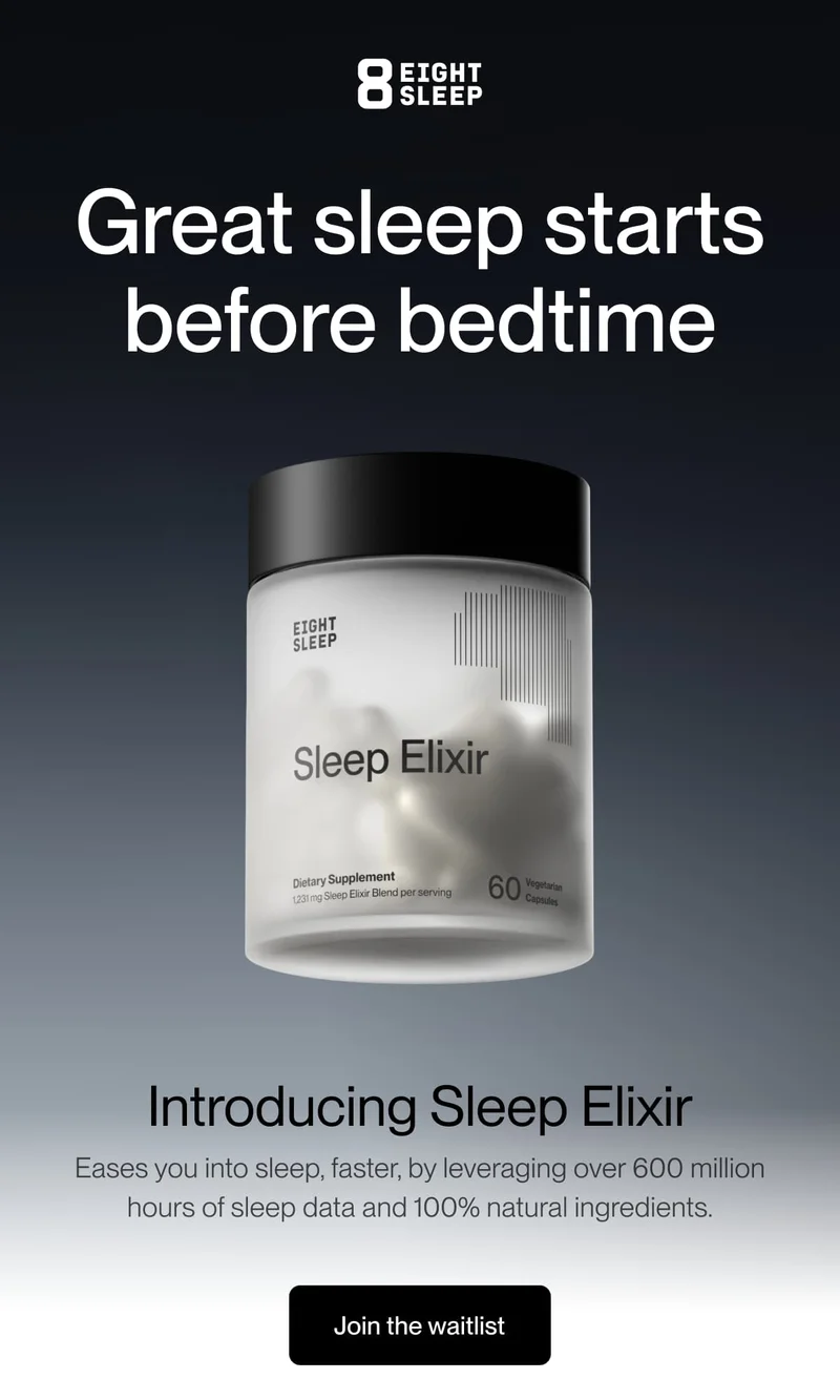 Great sleep starts
before bedtime Introducing Sleep Elixir Eases you into sleep, faster, by leveraging over 600 million hours of sleep data and 100% natural ingredients. Great sleep starts
before bedtime Introducing Sleep Elixir Eases you into sleep, faster, by leveraging over 600 million hours of sleep data and 100% natural ingredients.