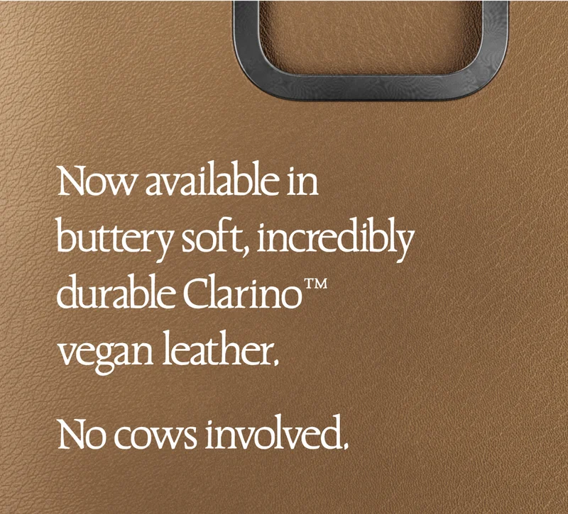 Now available in Clarino vegan leather