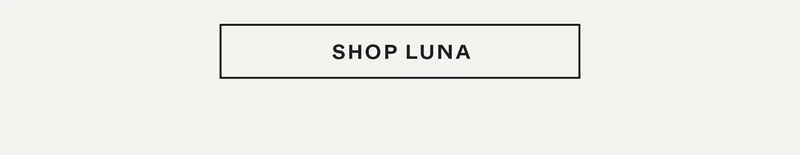Shop Luna