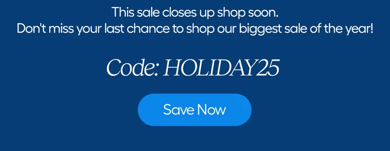 This sale closes up shop soon. Don't miss your last chance to shop our biggest sale of the year! Code: discount code - Save Now