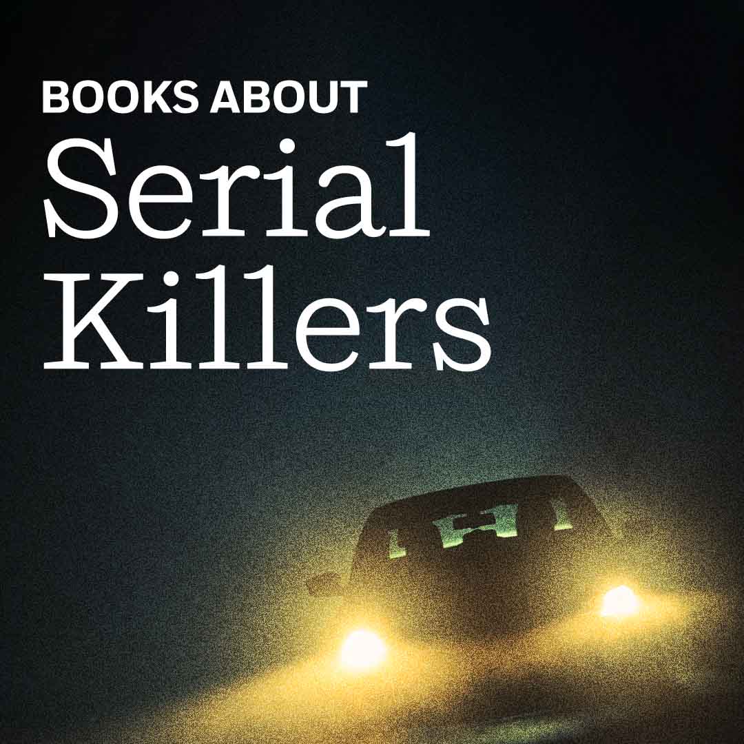 Books About Serial Killers