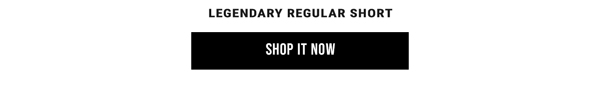 Legendary Regular Short. Shop It Now