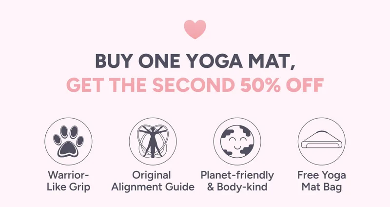 Buy One Yoga Mat, Get the Second 50% OFF. Warrior- Like Grip Original  Alignment Guide Planet-friendly & Body-kind Free Yoga Mat Bag