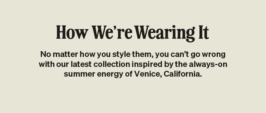 How We're Wearing It